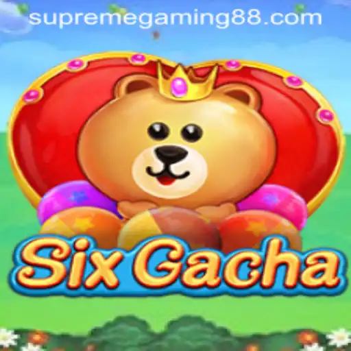 Unveiling SixGacha: The New Era of Supreme Gaming